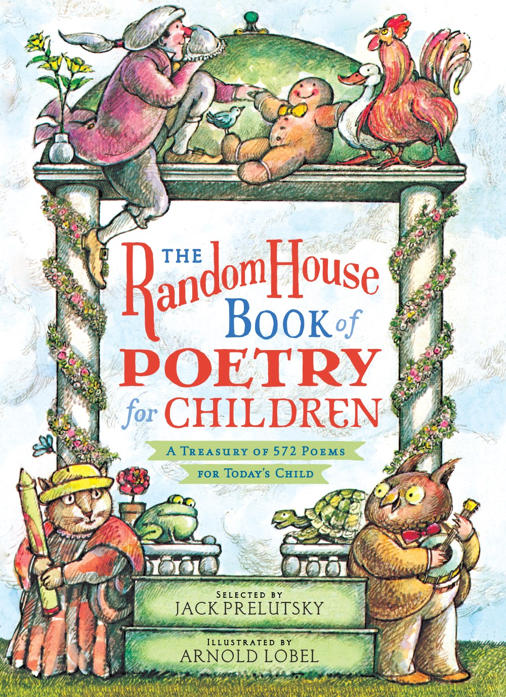 The Random House Book of Poetry for Children
