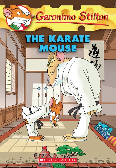Karate Mouse (Geronimo Stilton #40)