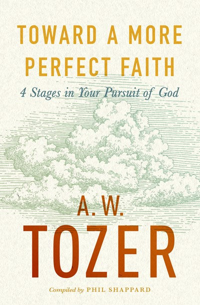 Toward a More Perfect Faith
