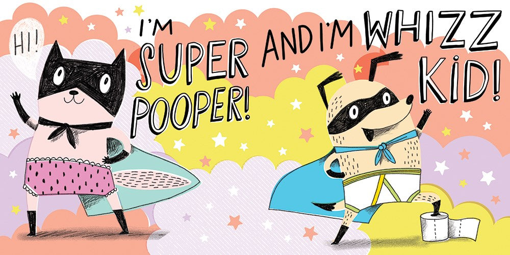 Super Pooper and Whizz Kid (A Hello!Lucky Book)
