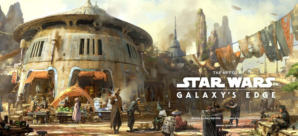 The Art of Star Wars: Galaxy's Edge
