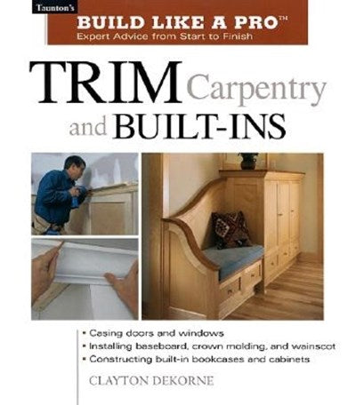 Trim Carpentry and Built-Ins