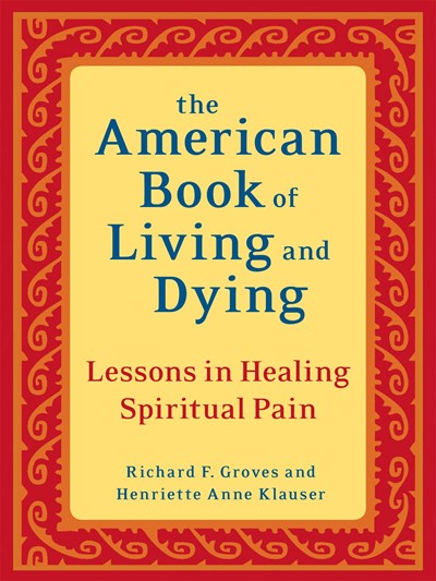 The American Book of Living and Dying