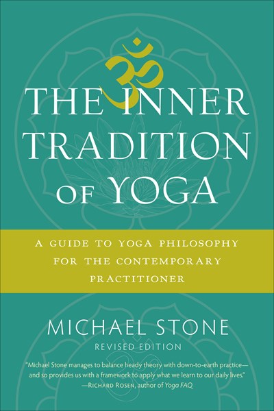 The Inner Tradition of Yoga
