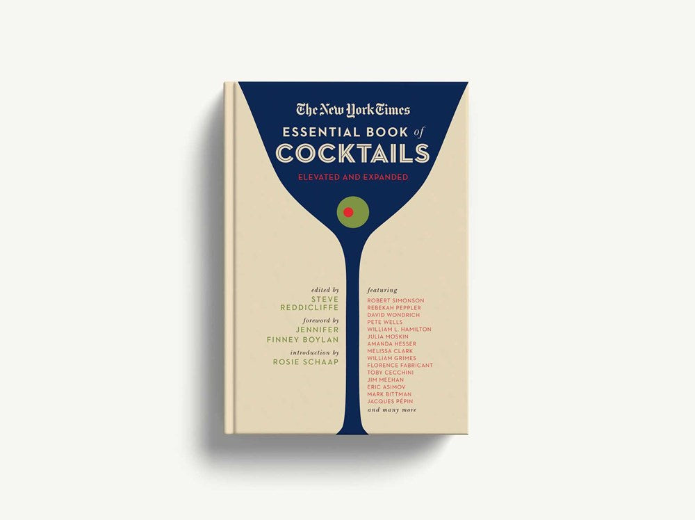 The New York Times Essential Book of Cocktails (Second Edition)