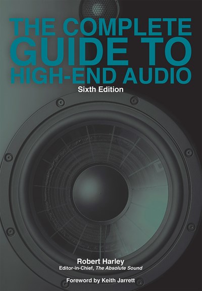 The Complete Guide to High-End Audio