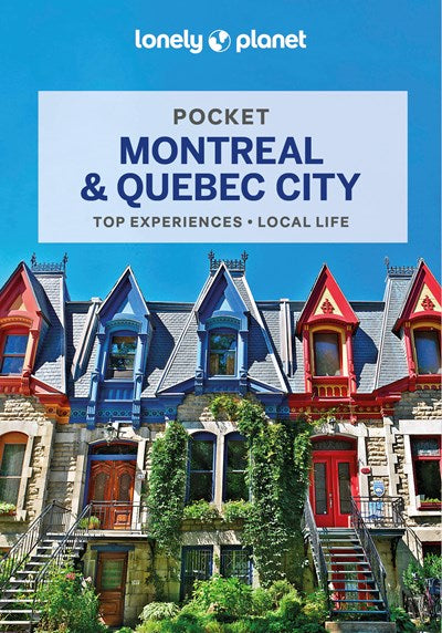 Lonely Planet Pocket Montreal & Quebec City