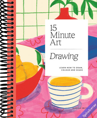 15-minute Art Drawing: Learn how to Draw, Colour and Shade