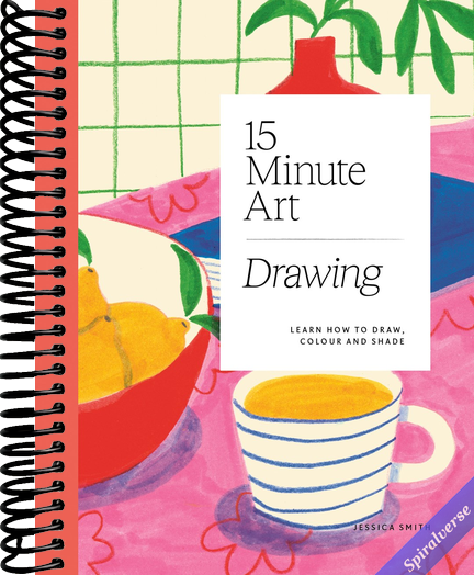 15-minute Art Drawing: Learn how to Draw, Colour and Shade