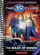 39 Clues: The Maze of Bones: A Graphic Novel (39 Clues Graphic Novel #1) (The 39 Clues)