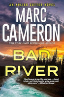 Bad River (An Arliss Cutter Novel)