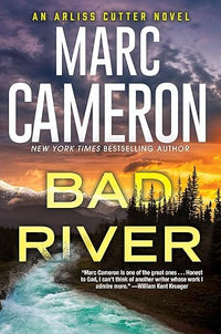 Bad River (An Arliss Cutter Novel)