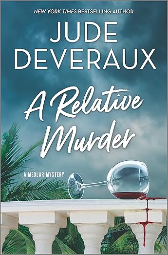 A Relative Murder (A Medlar Mystery, 4)