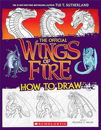 Wings of Fire: The Official How to Draw | The Perfect Stocking Stuffer!