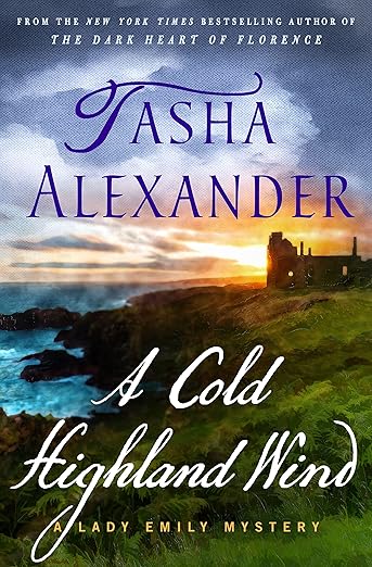 A Cold Highland Wind: A Lady Emily Mystery (Lady Emily Mysteries, 17)