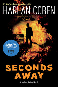 Seconds Away (Book Two): A Mickey Bolitar Novel