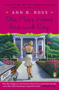 Etta Mae's Worst Bad-Luck Day: A Novel