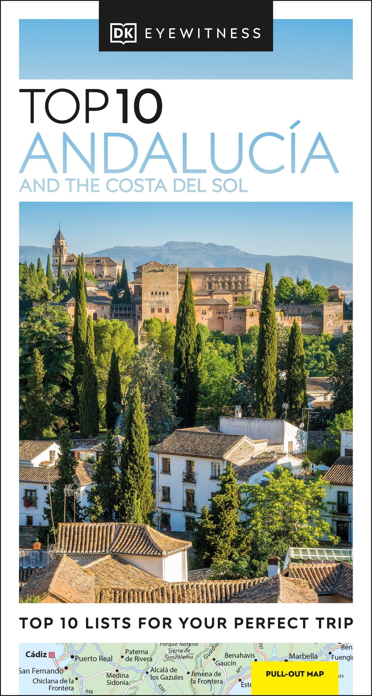 DK Eyewitness Top 10 Andalucía and the Costa del Sol