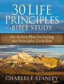 30 Life Principles Bible Study: An Action Plan for Living the Principles Each Day (Enlarged)