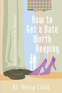 How to Get a Date Worth Keeping