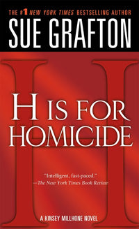 "H" is for Homicide