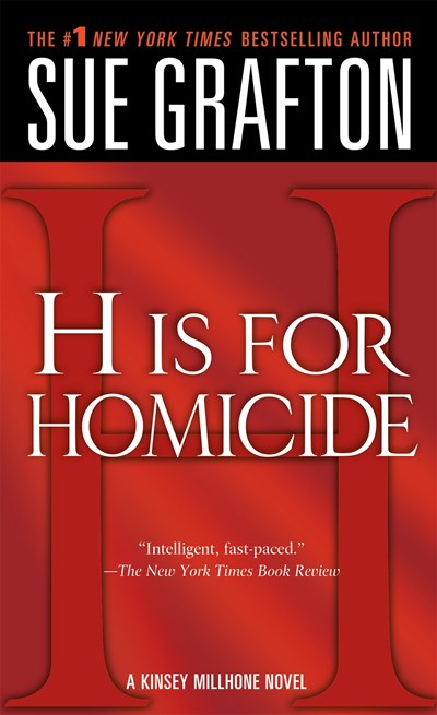 "H" is for Homicide