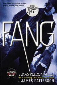 Fang: A Maximum Ride Novel