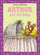 Arthur and the Baby: A Classic Arthur Adventure