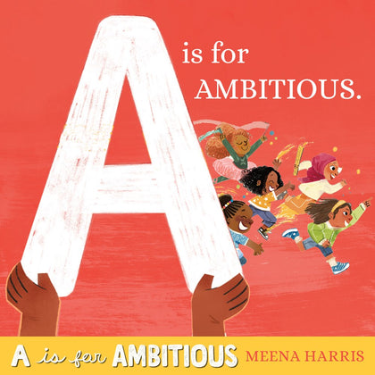 A Is for Ambitious (Ambitious Girl, 2)