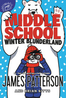 Middle School: Winter Blunderland