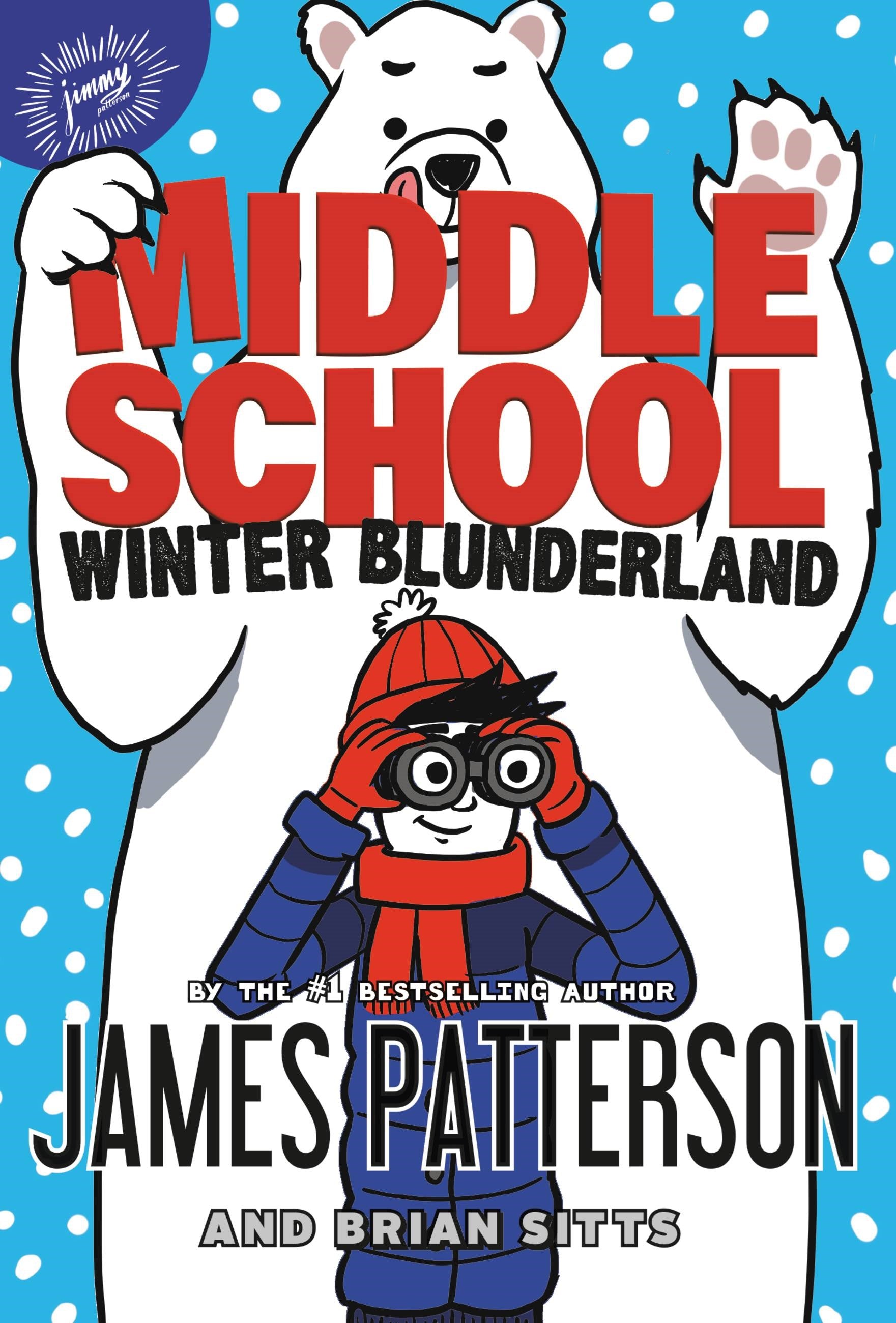 Middle School: Winter Blunderland