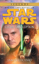 Cloak of Deception: Star Wars Legends