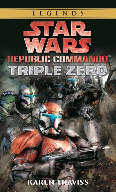 Triple Zero: Star Wars Legends (Republic Commando)
