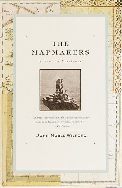 The Mapmakers: Revised Edition