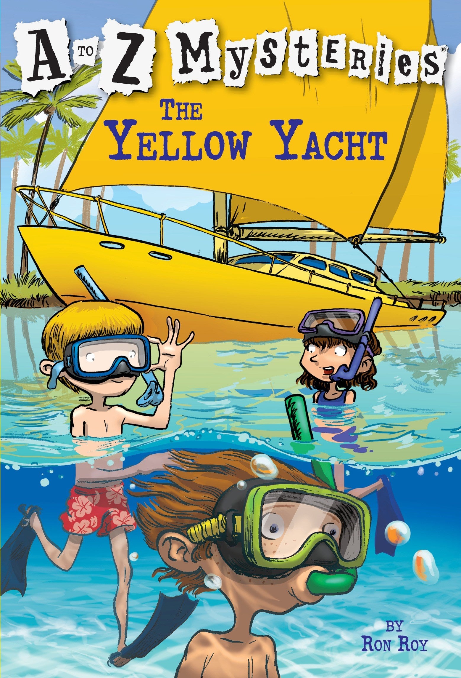 A to Z Mysteries: The Yellow Yacht