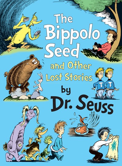 The Bippolo Seed and Other Lost Stories