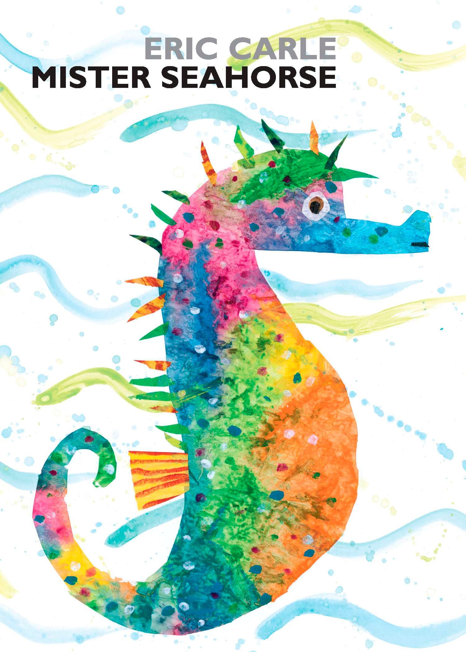 Mister Seahorse: board book