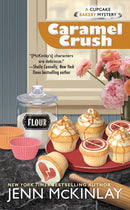 Caramel Crush: A Cupcake Bakery Mystery