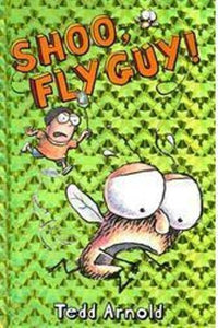 Shoo, Fly Guy! (Fly Guy #3)