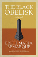 The Black Obelisk: A Novel