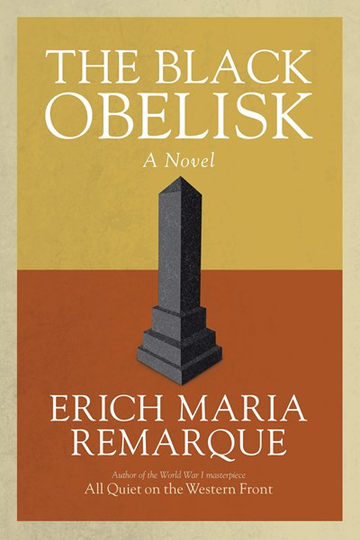 The Black Obelisk: A Novel