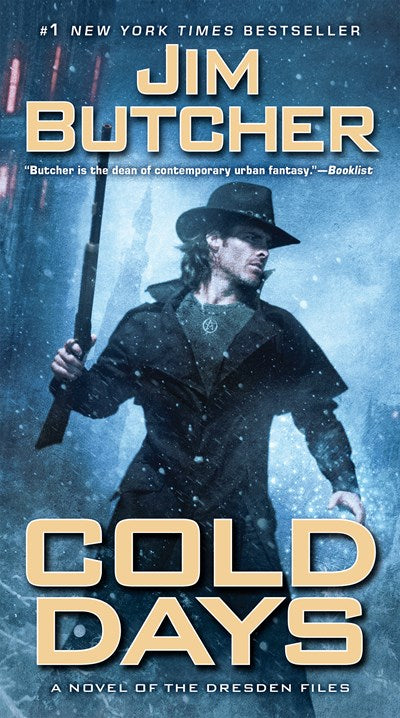 Cold Days: A Novel of the Dresden Files