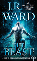 The Beast: A Novel of the Black Dagger Brotherhood