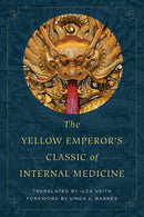 The Yellow Emperor's Classic of Internal Medicine