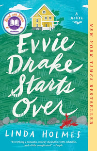 Evvie Drake Starts Over: A Novel