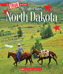 North Dakota (A True Book: My United States)