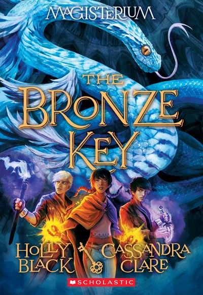 The Bronze Key (Magisterium #3): Book Three of Magisterium