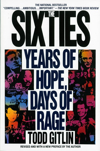 The Sixties: Years of Hope, Days of Rage (Revised)