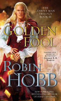 Golden Fool: The Tawny Man Trilogy Book 2