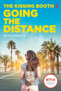 The Kissing Booth #2: Going the Distance  (Media tie-in)